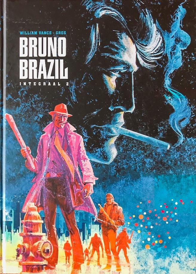 Bruno Brazil Integraal 2 - William Vance, HC, William Vance, Eén stripboek, Nieuw, Ophalen of Verzenden
