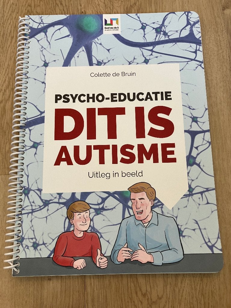 Uitleg in Beeld 1 - Psycho-educatie dit is autisme, Ophalen of Verzenden, Zo goed als nieuw, Colette de Bruin