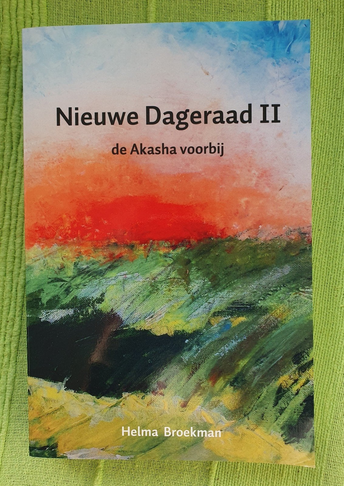 Nieuwe Dageraad II de Akasha voorbij - Helma Broekman, Achtergrond en Informatie, Spiritualiteit algemeen, Ophalen of Verzenden