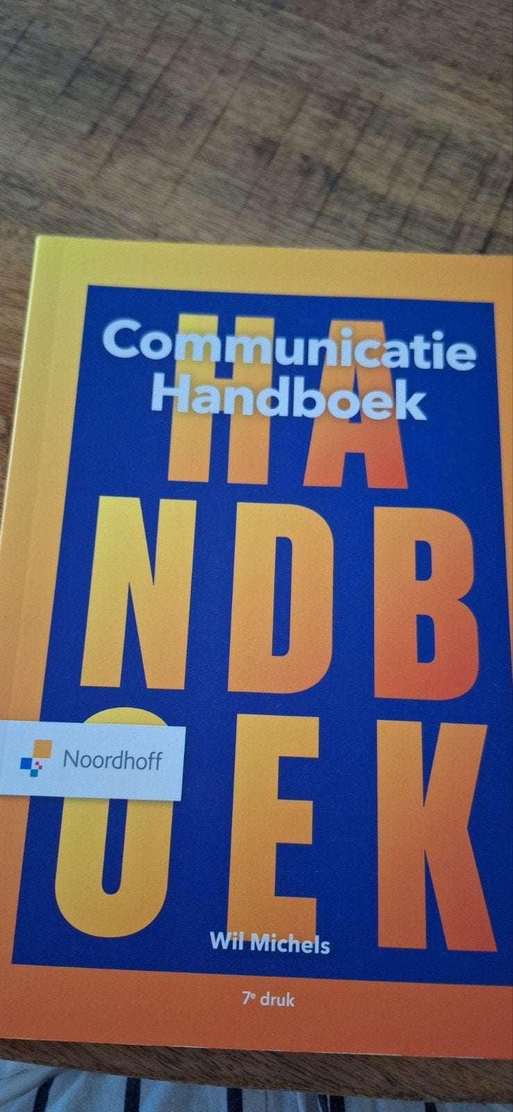 Communicatie Handboek - Wil Michels (7e druk), Boeken, Studieboeken en Cursussen, Wil Michels, Zo goed als nieuw, Gamma, HBO