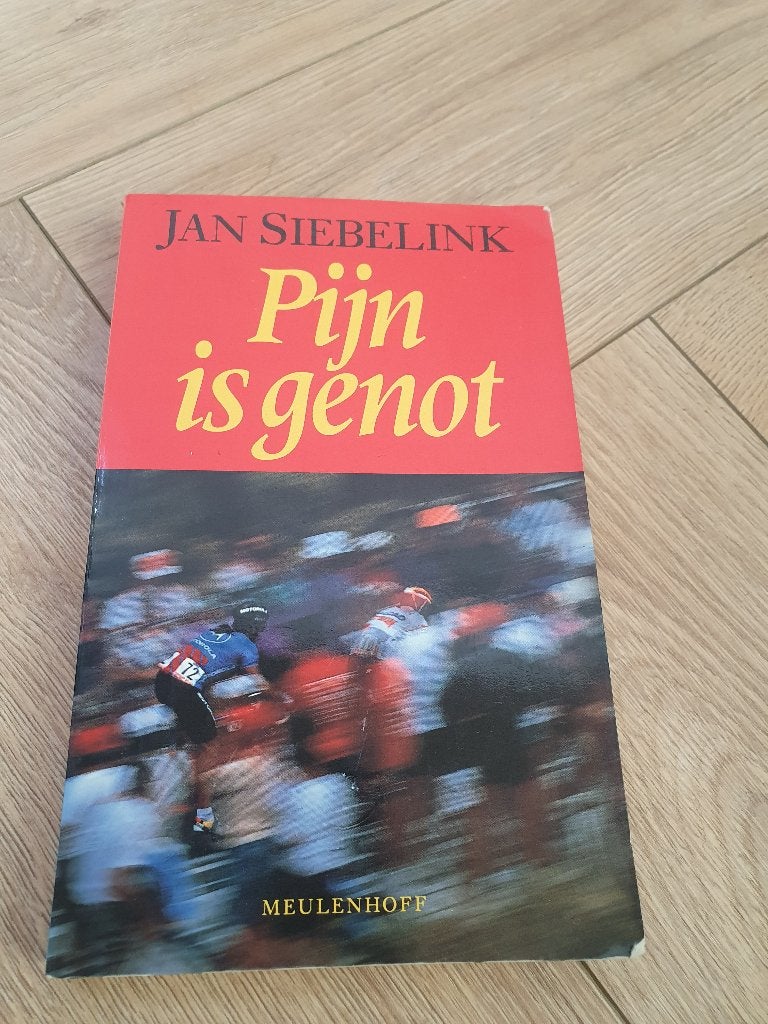 Jan Siebelink – Pijn is genot | Wielrennen | Tour de France, Jan Siebelink, Verzenden, Lopen en Fietsen, Zo goed als nieuw