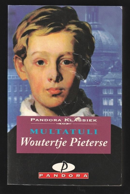WOUTERTJE PIETERSE - door MULTATULI, Boeken, Ophalen of Verzenden, Zo goed als nieuw