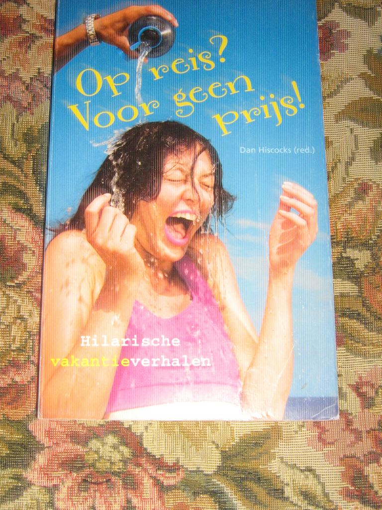 Op reis voor geen prijs. Dan Hiscocks, Ophalen of Verzenden, Gelezen