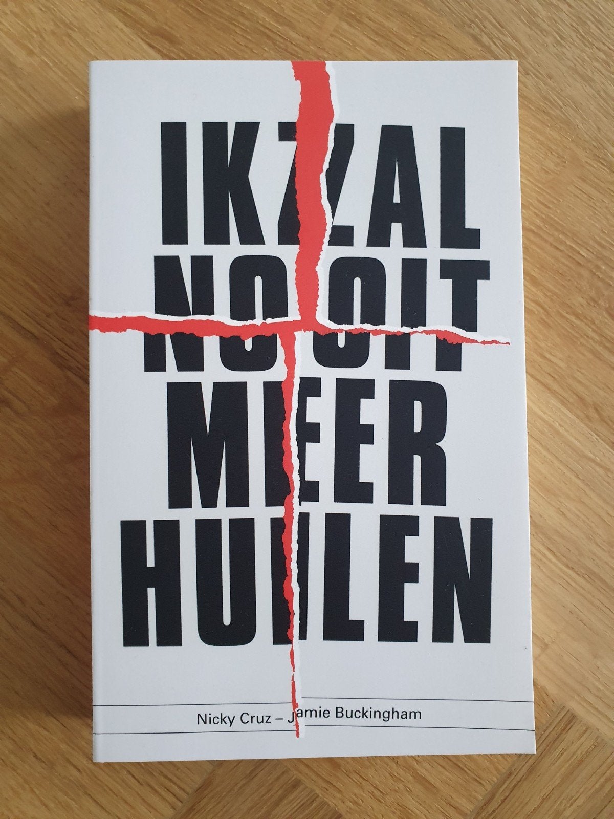 Ik zal nooit meer huilen - Nicky Cruz - Jamie Buckingham, Ophalen of Verzenden, Nieuw, Nicky Cruz - Jamie Buckingham