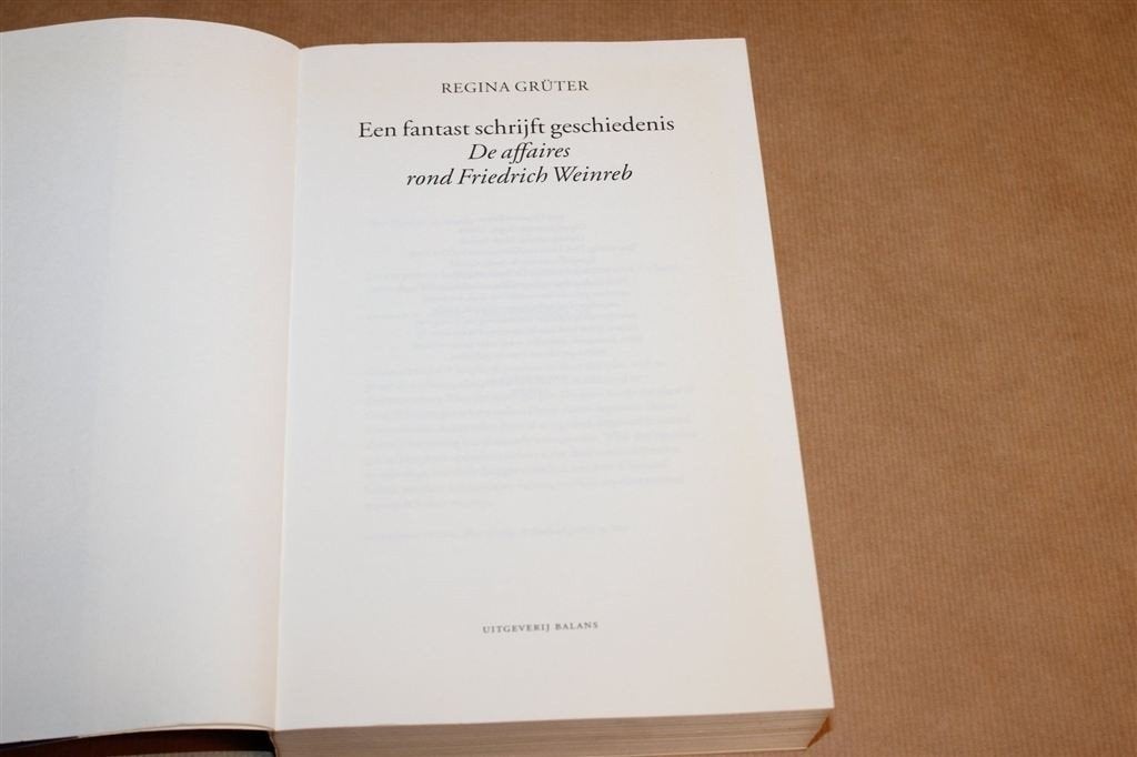 Een Fantast Schrijft Geschiedenis — Affaire Weinreb, Ophalen of Verzenden, Gelezen, Europa