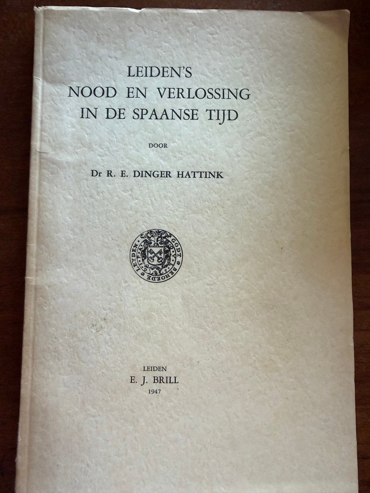 Leidens nood en verlossing in de Spaanse tijd, Ophalen of Verzenden, 20e eeuw of later, Gelezen