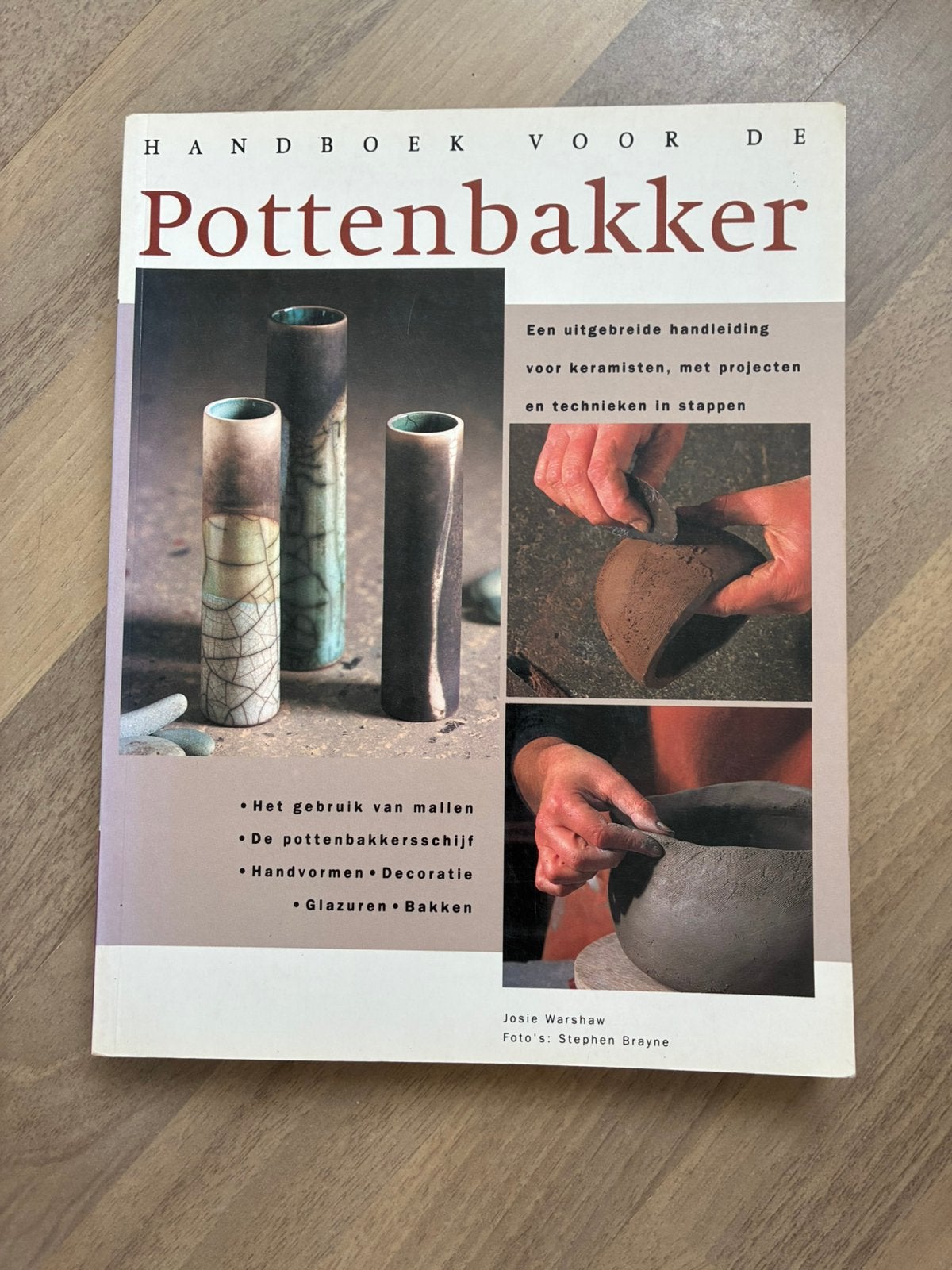 Handboek voor de Pottenbakker Josi Warshaw, Boeken, Ophalen of Verzenden, Zo goed als nieuw, Overige onderwerpen
