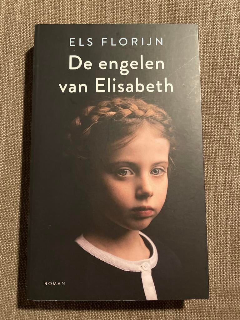 Els Florijn - De engelen van Elisabeth, Boeken, Ophalen of Verzenden, Zo goed als nieuw, Els Florijn