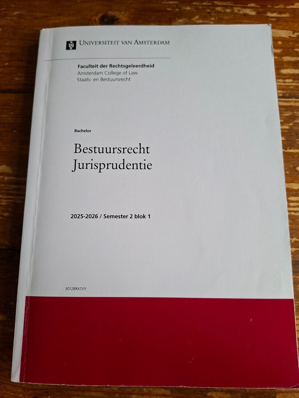 Arrestenbundel Bestuursrecht jurisprudentie UvA gemarkeerd, Ophalen of Verzenden, Gelezen, WO