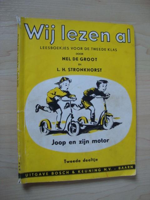 JOOP EN ZIJN MOTOR   nel de Groot en LH Stronkhorst dl 2, Ophalen of Verzenden, Gelezen, Fictie algemeen
