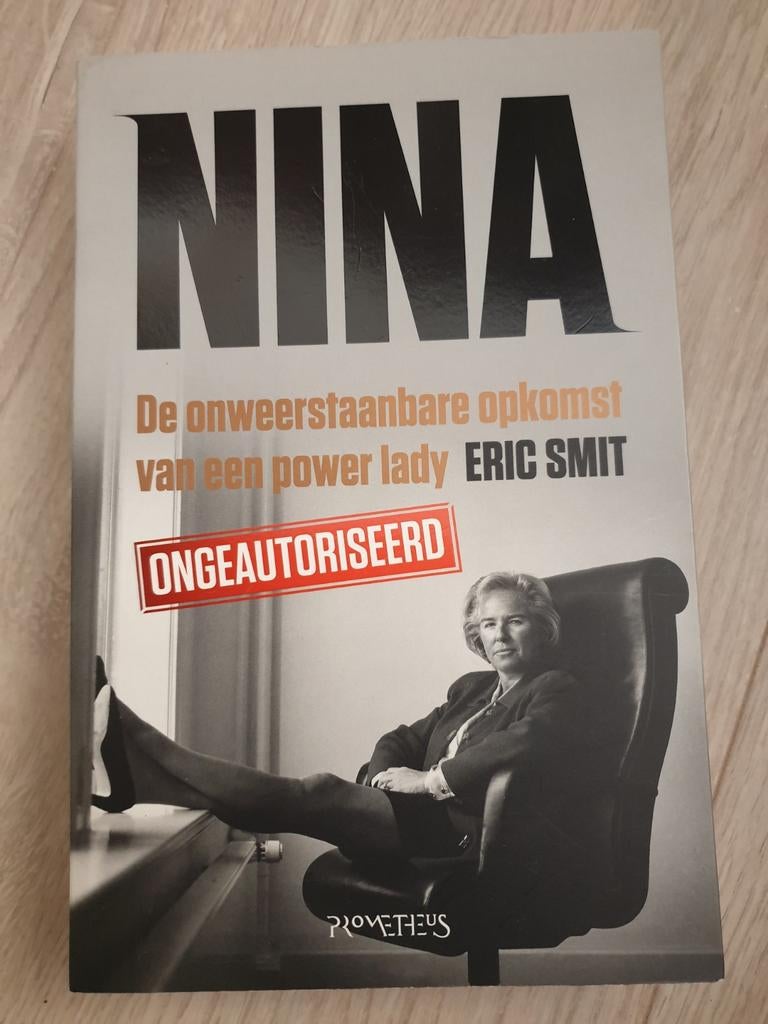 Nina - De onweerstaanbare opkomst van een power lady, Ophalen of Verzenden, Gelezen, Eric Smit, Politiek