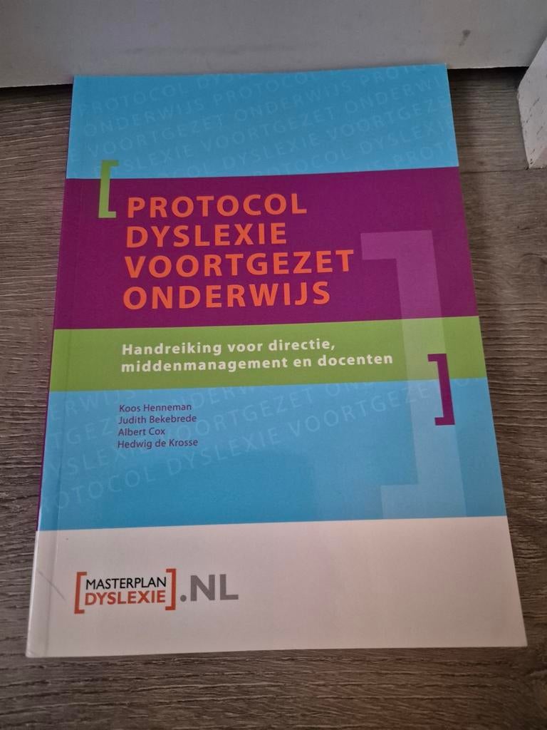 Protocol Dyslexie Voortgezet Onderwijs, Ophalen of Verzenden, Zo goed als nieuw, Niet van toepassing, Koos Henneman, Judith Bekebrede, Albert Cox, Hedwig de Krosse