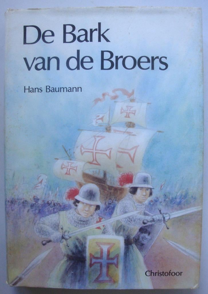 Hans Baumann De Bark van de Broers, Zo goed als nieuw, Fictie, Hans Baumann, Ophalen of Verzenden