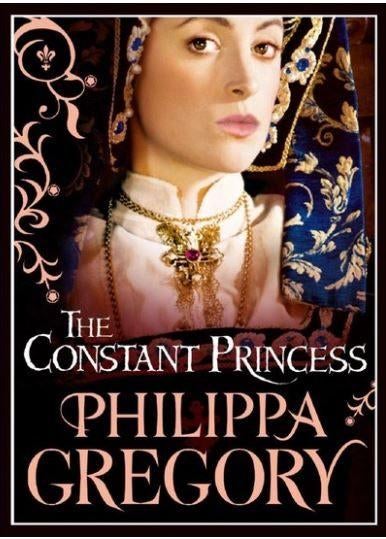Philippa Gregory - The Constant Princess, Ophalen of Verzenden, Zo goed als nieuw
