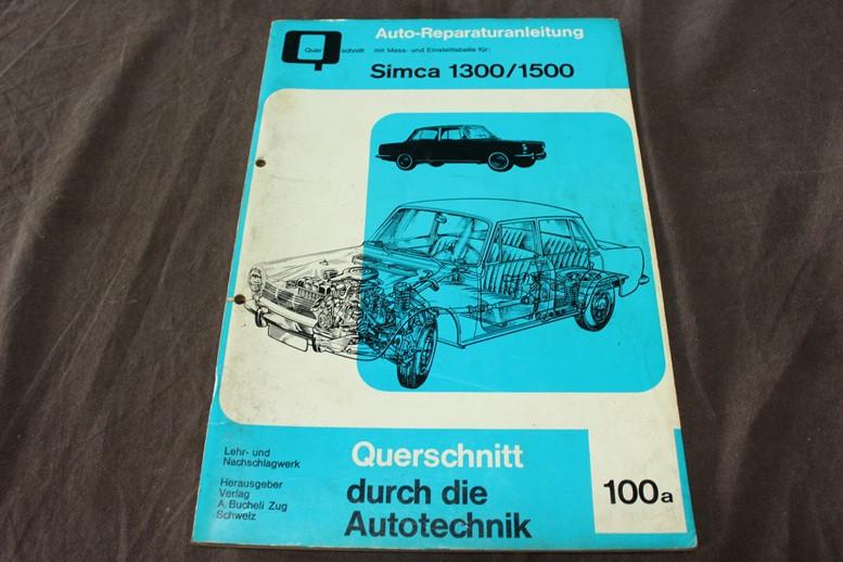 Simca 1300 1500 reparatur anleitung querschnitt 100a, Ophalen of Verzenden