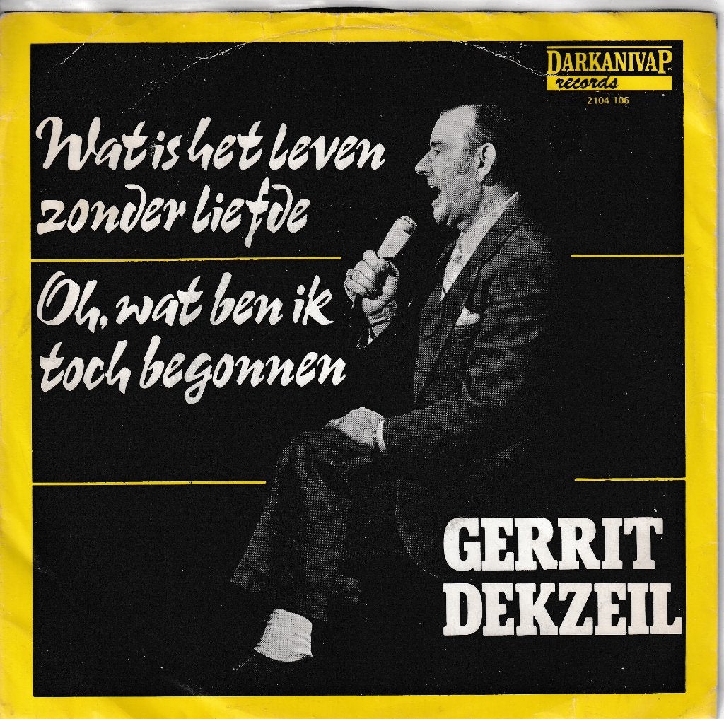 gerrit dekzeil - wat is het leven zonder liefde (1974), Cd's en Dvd's, Beschermende buitenhoes, Ophalen of Verzenden, Gebruikt