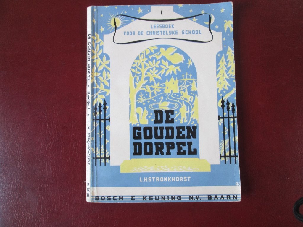 De Gouden Dorpel I, door L. H. Stronkhorst, Leesboek, Ophalen of Verzenden, Gelezen, Overige niveaus, Nederlands