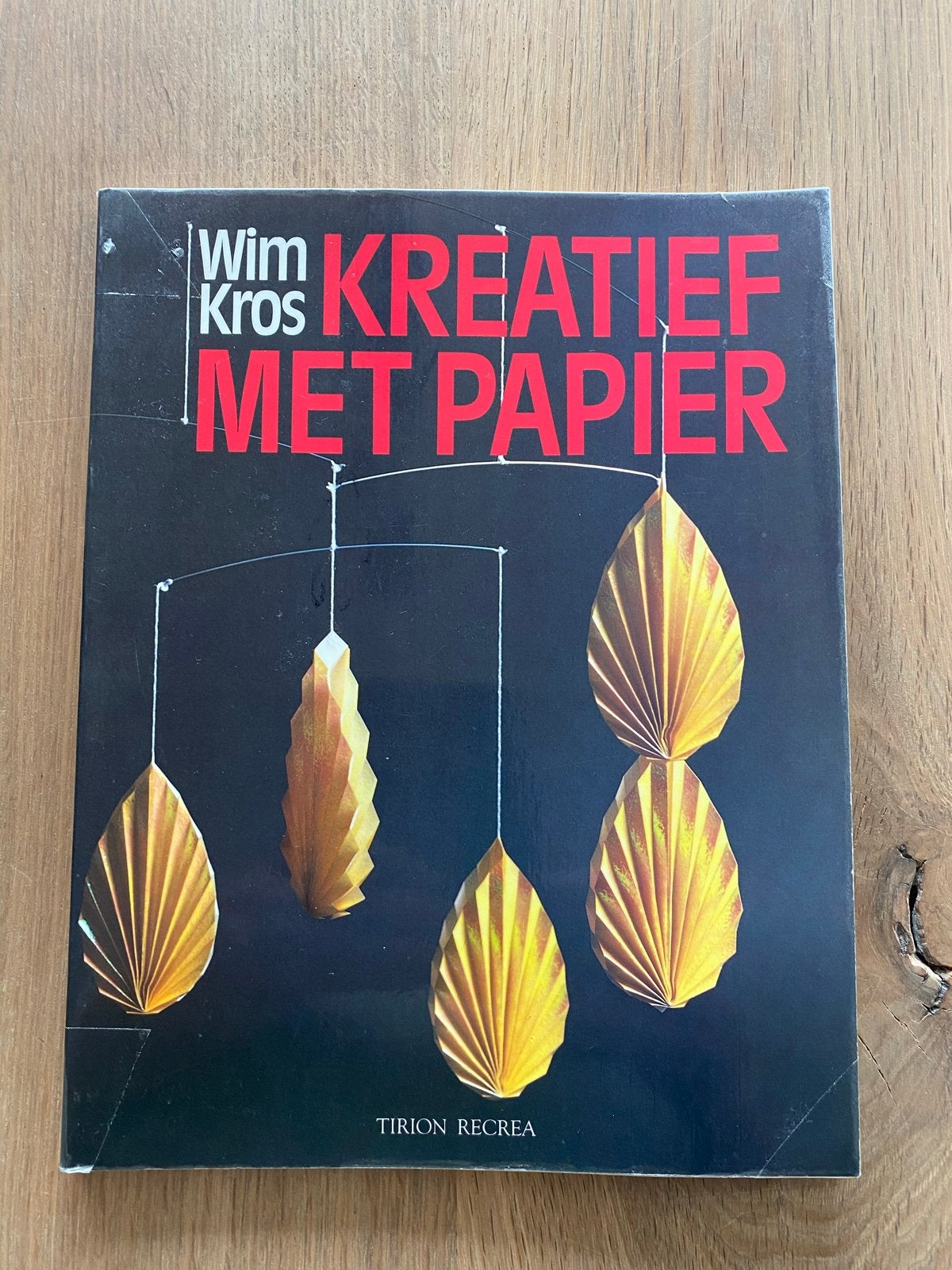 Kreatief met Papier - Wim Kros, Ophalen of Verzenden, Gelezen, Scrapbooking en Knutselen