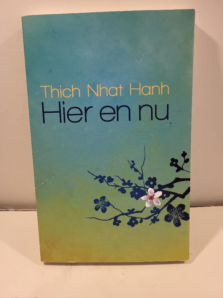 Thich Nhat Hanh				Hier en Nu, Boeken, Ophalen of Verzenden, Zo goed als nieuw, Spiritualiteit algemeen, Overige typen