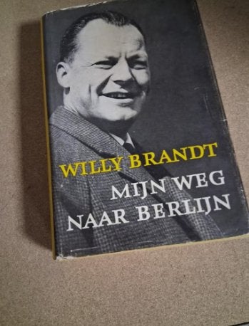 Willy Brandt - Mijn Weg Naar Berlijn, Boeken, Gelezen, Ophalen of Verzenden, Algemeen, Willy Brandt