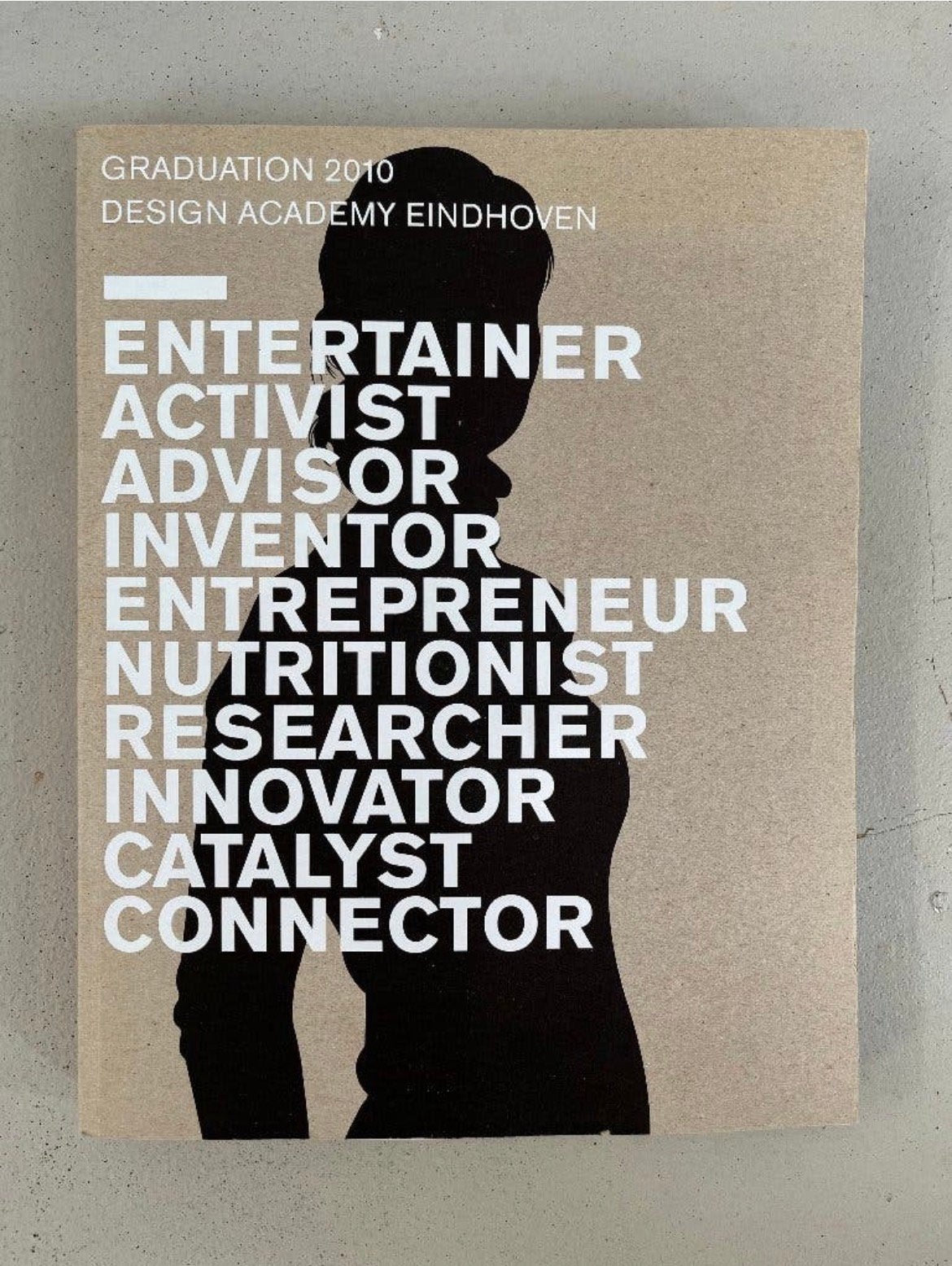 Graduation Design Academy Eindhoven 2010 + CD, Ophalen of Verzenden, Gelezen, Overige onderwerpen