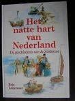 Het natte hart van Nederland: Steden en dorpen rond de Zu, Ophalen of Verzenden, 20e eeuw of later, Zo goed als nieuw