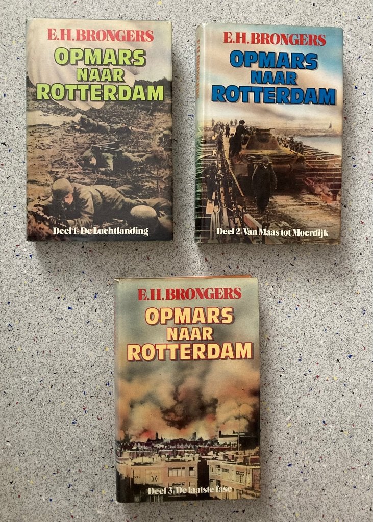 E.H. Brongers - Opmars naar Rotterdam (3 delen), Boeken, Oorlog en Militair, Tweede Wereldoorlog, E.H. Brongers, Verzenden, Zo goed als nieuw