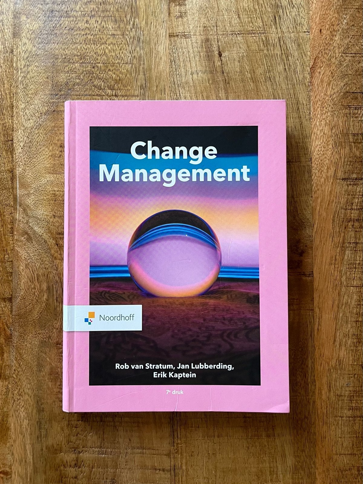 Change Management - 7e druk - 9789001738471, Boeken, Ophalen of Verzenden, Gamma, Zo goed als nieuw, HBO