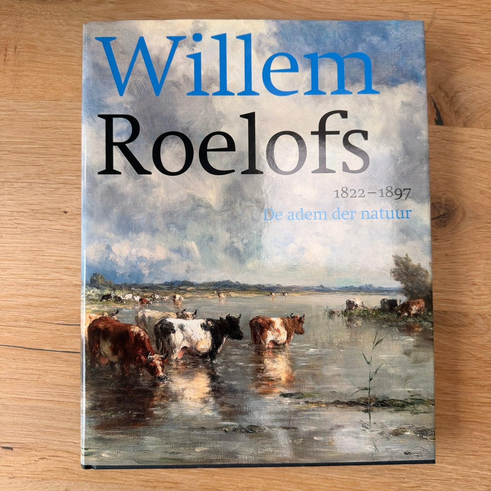 Boek Willem Roelofs, de adem der natuur, Ophalen of Verzenden, Zo goed als nieuw