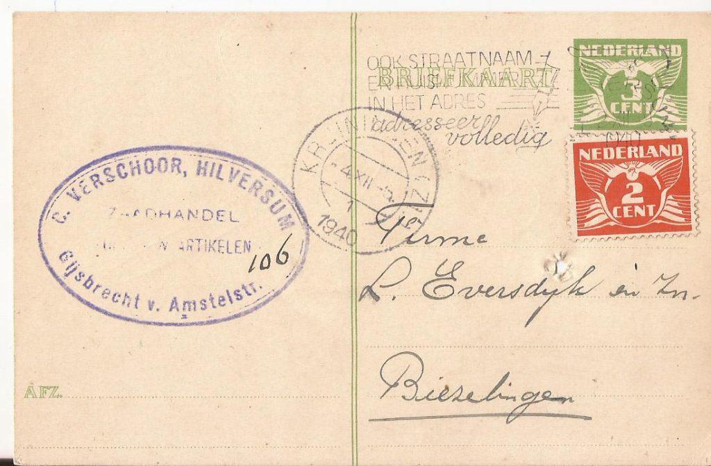HILVERSUM 1940 C. VERSCHOOR Zaadhandel G van Amstelstr. 106, Verzamelen, Verzenden, 1940 tot 1960, Gelopen, Noord-Holland