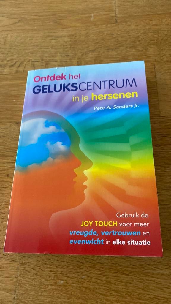 P.A. Sanders - Ontdek het gelukscentrum in je hersenen, Ophalen of Verzenden, Zo goed als nieuw, Instructieboek, P.A. Sanders