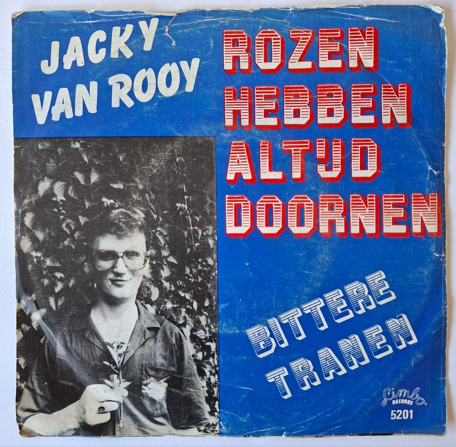 Jacky van Rooy      Rozen hebben altijd doornen, Gebruikt, 7 inch, Single, Ophalen of Verzenden