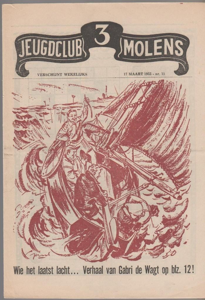 Jeugdclub 3 molens 1955-1956-1957 GEVRAAGD, Boeken, Stripboeken, Eén stripboek, Ophalen of Verzenden, Gelezen