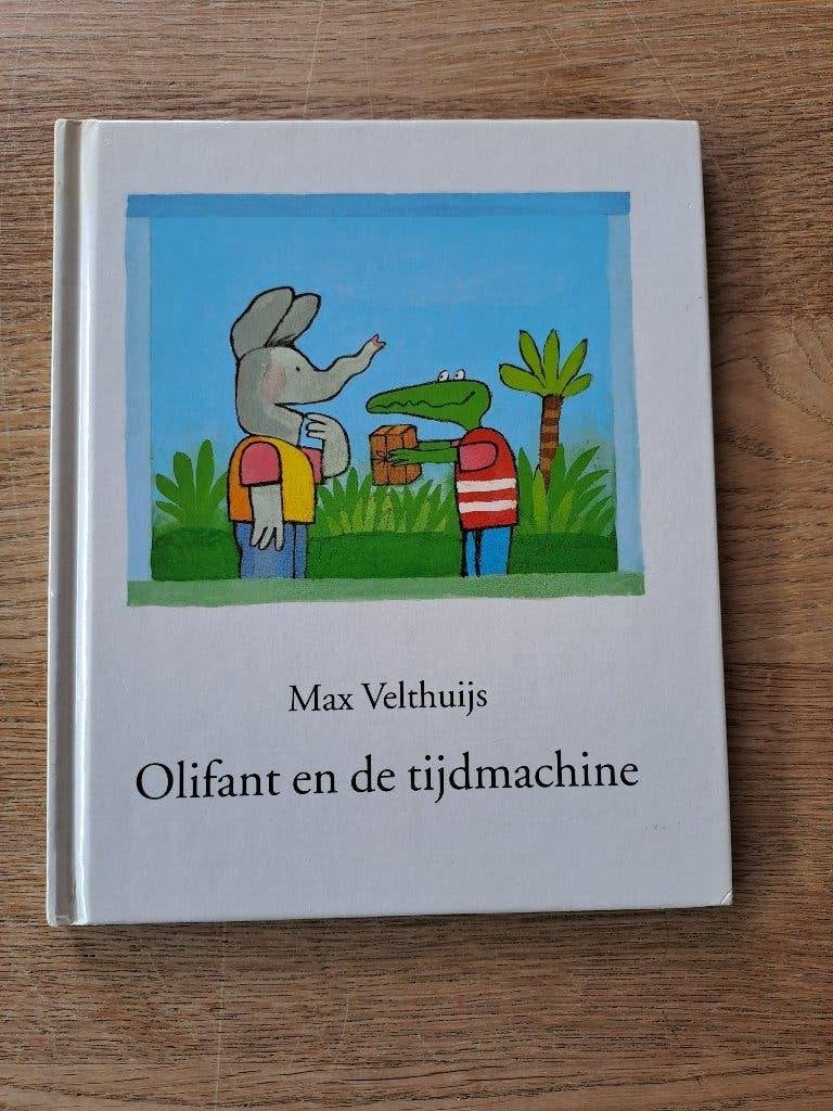MAX VELDHUIJS. OLIFANT EN DE TIJDMACHINE., Ophalen of Verzenden, Zo goed als nieuw, Max Velthuijs, 3 tot 4 jaar