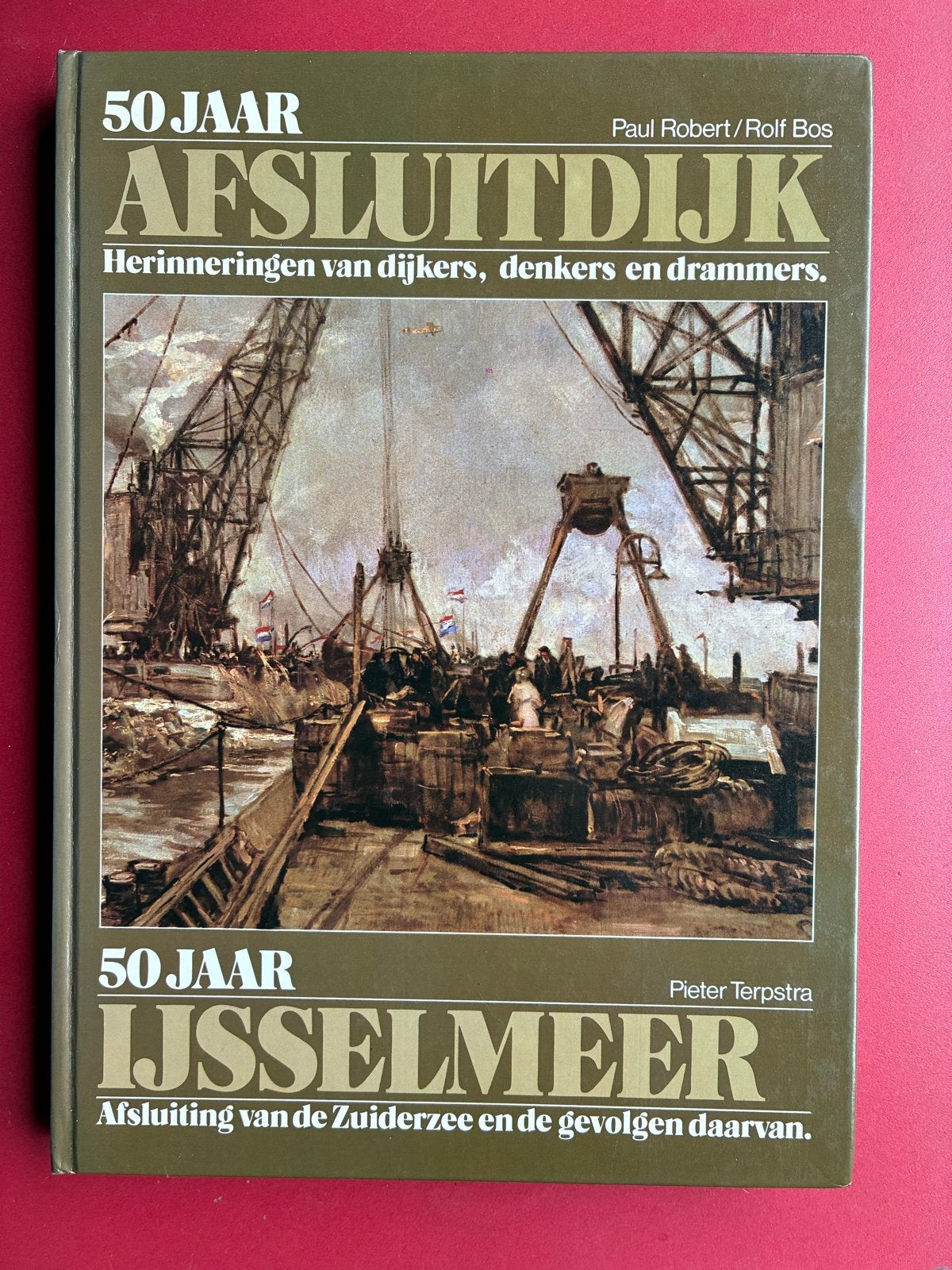 50 Jaar Afsluitdijk / 50 Jaar IJsselmeer Boek, Ophalen, 20e eeuw of later, Gelezen