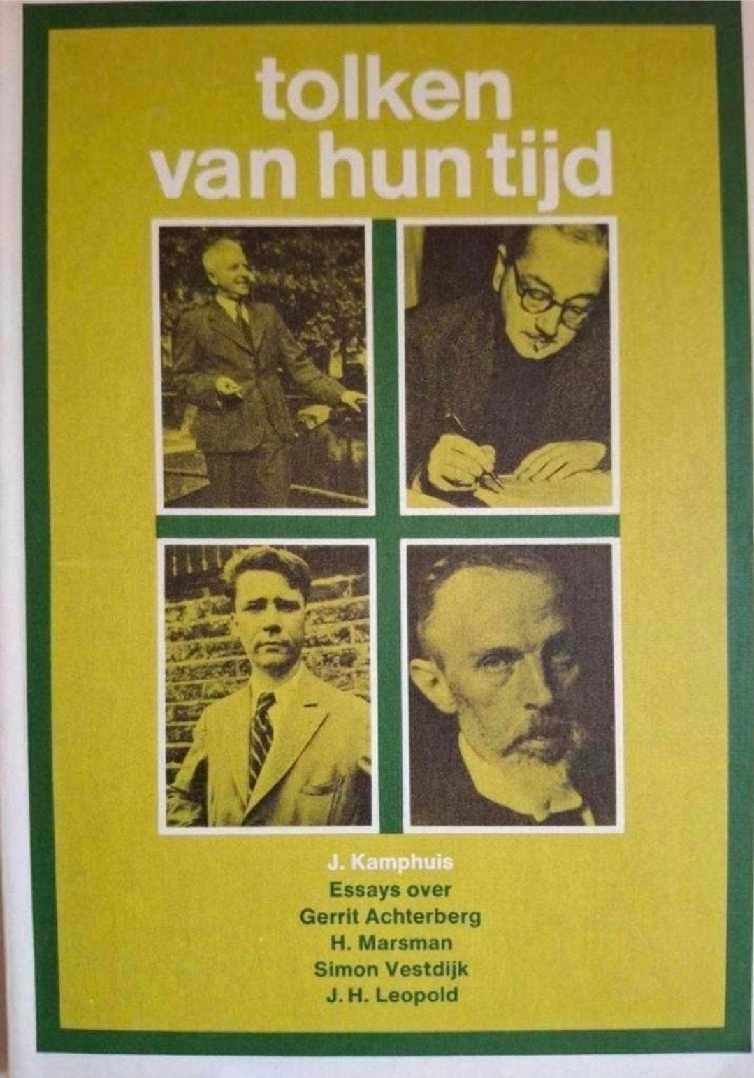 J.Kamphuis - Tolken van hun tijd, J.Kamphuis, Ophalen of Verzenden, Meerdere auteurs, Gelezen