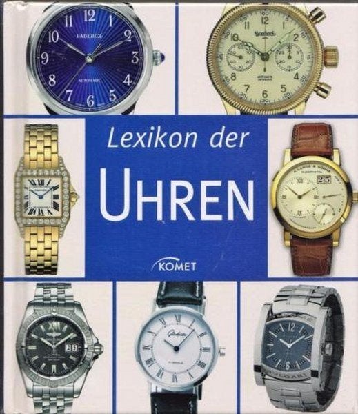 Lohberg - Lexikon der Uhren.  (Klokken Horloges), Ophalen of Verzenden, Nieuw, Overige onderwerpen