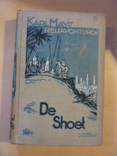 Karl May - De shoet, Verzenden, Gelezen