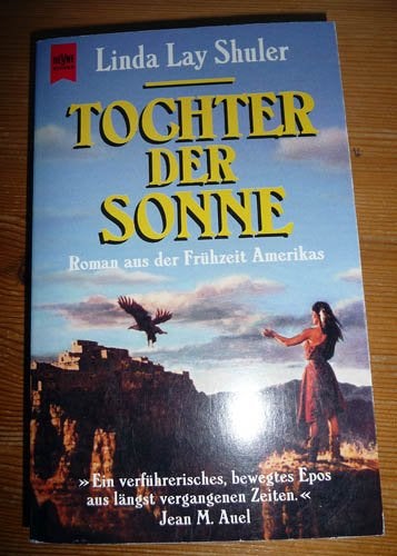 boek LINDA LAY SHULER - Tochter der Sonne, Ophalen of Verzenden, Gelezen