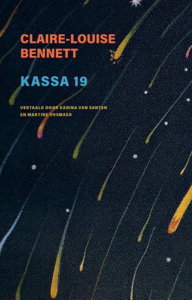 Kassa 19 (Claire-Louise Bennett), Ophalen of Verzenden, Zo goed als nieuw, Claire-Louise Bennett, Europa overig