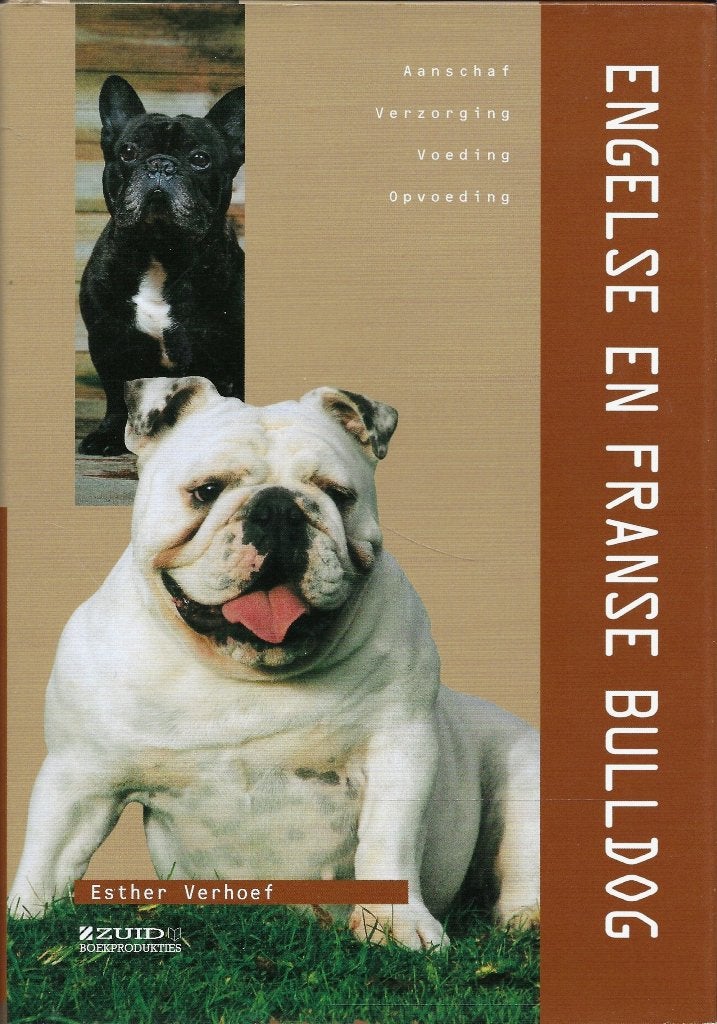 BOEKWERK ENGELSE EN FRANSE BULLDOG, Ophalen of Verzenden, Nieuw, Honden, Ester Verhoef