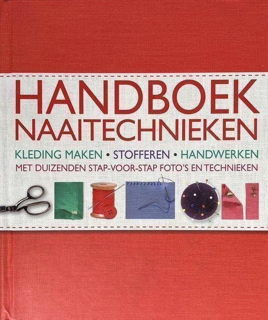 Handboek naaitechnieken Kleding Maken Stofferen Handwerken, Boeken, Verzenden, Zo goed als nieuw, Borduren en Naaien