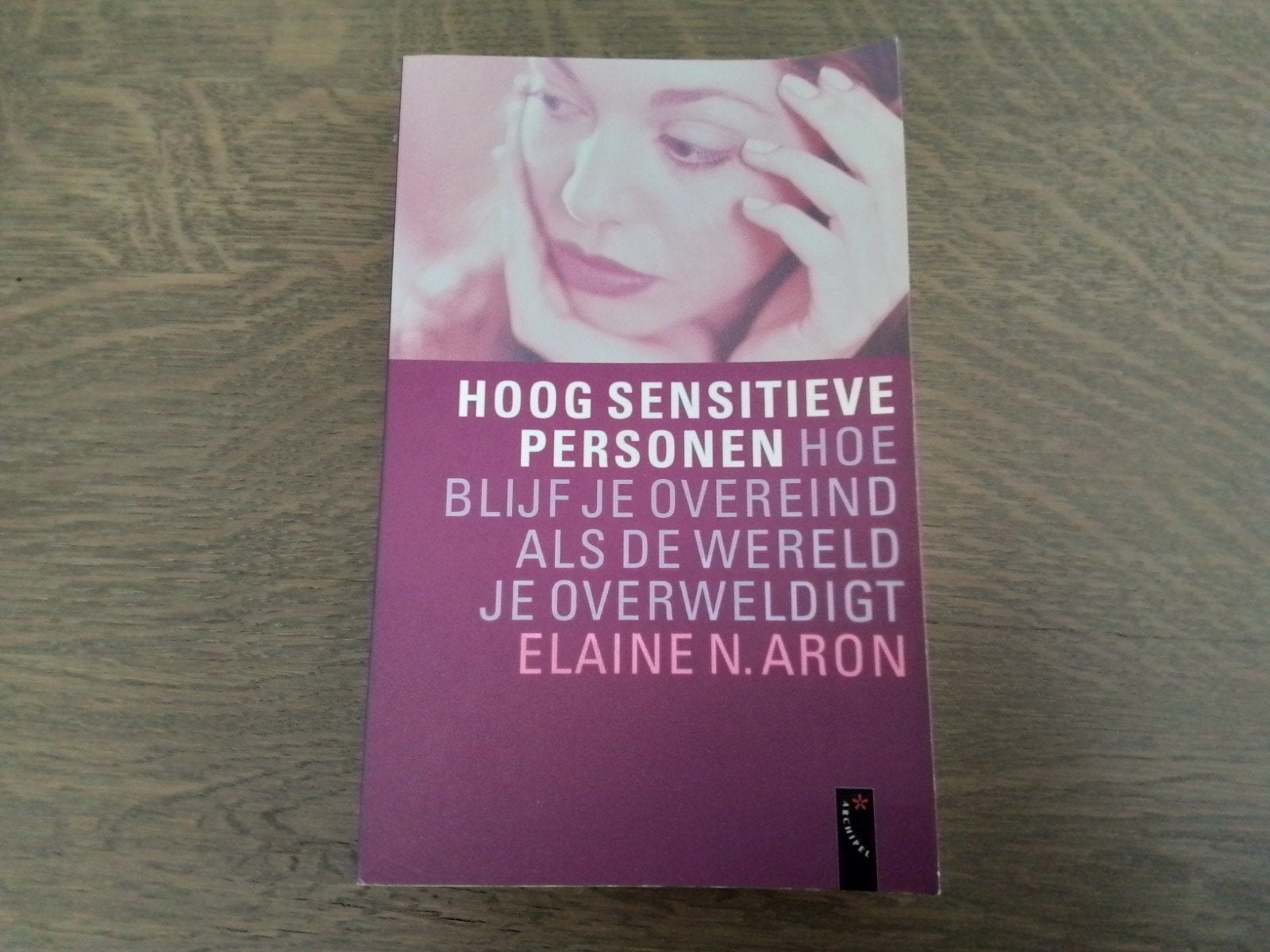 HOOG SENSITIEVE PERSONEN  - ELAINE N.ARON, Ophalen of Verzenden