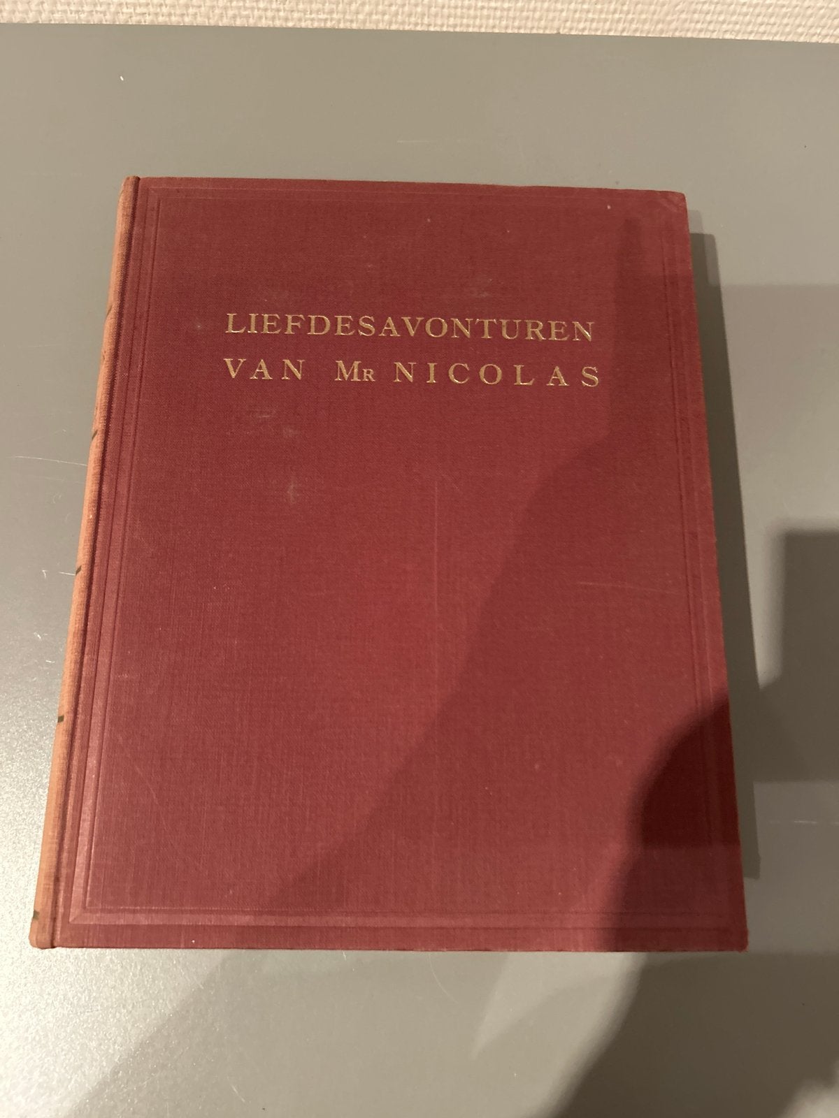 De Liefdesavonturen van Mr. Nicolas - Henri Borel 1926, Ophalen of Verzenden, Gelezen, Nederland