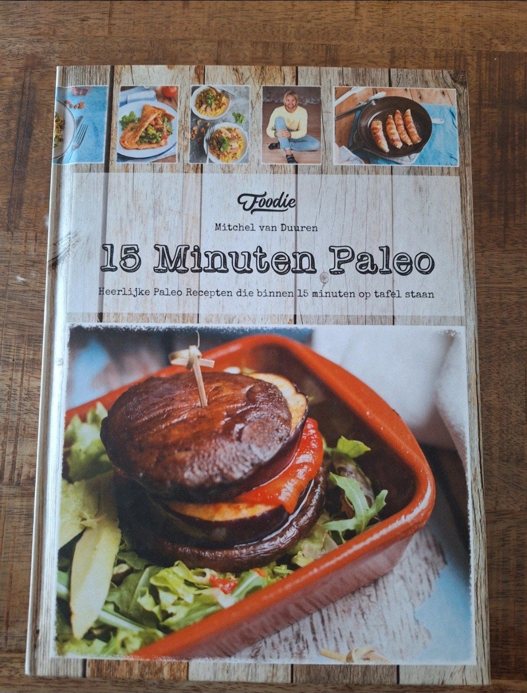 Foodie: 15 Minuten Paleo - Heerlijke Paleo Recepten, Mitchel van Duuren, Hoofdgerechten, Ophalen of Verzenden, Zo goed als nieuw
