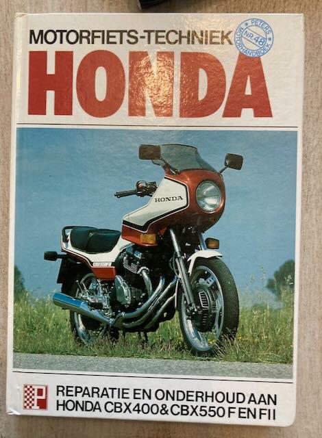 HONDA CBX 400 CBX 550 F En FII   techniek handboek, Ophalen of Verzenden, Honda