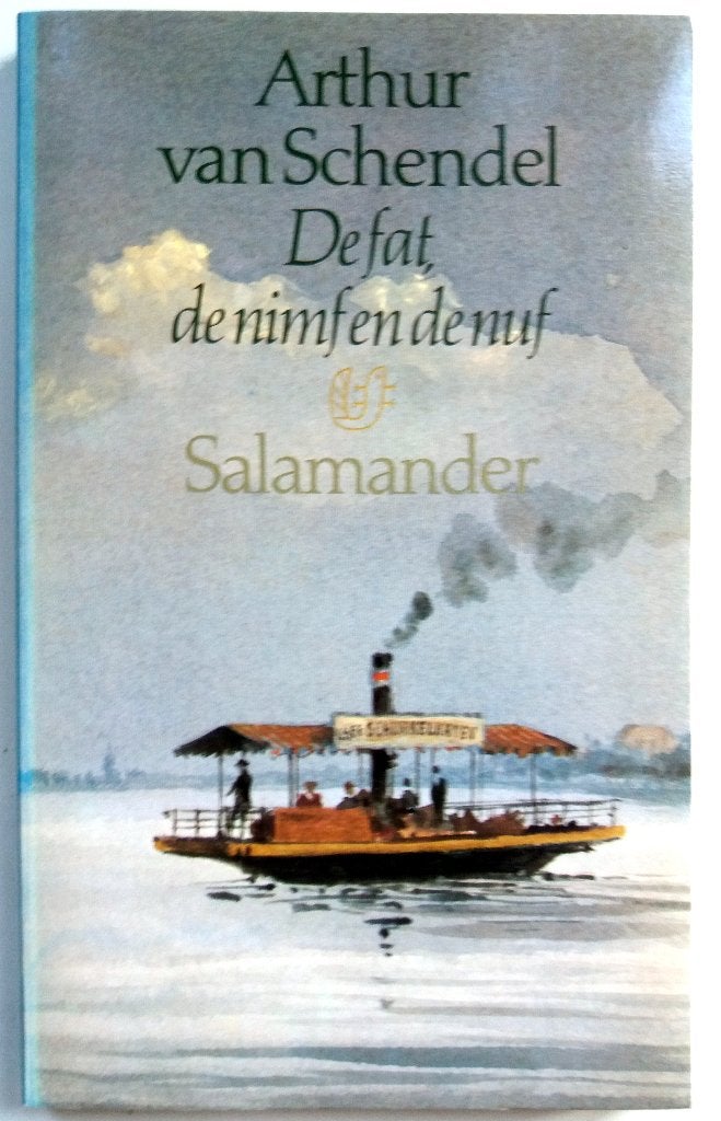 Arthur van Schendel - De fat, de nimf en de nuf, Ophalen of Verzenden, Gelezen, Nederland