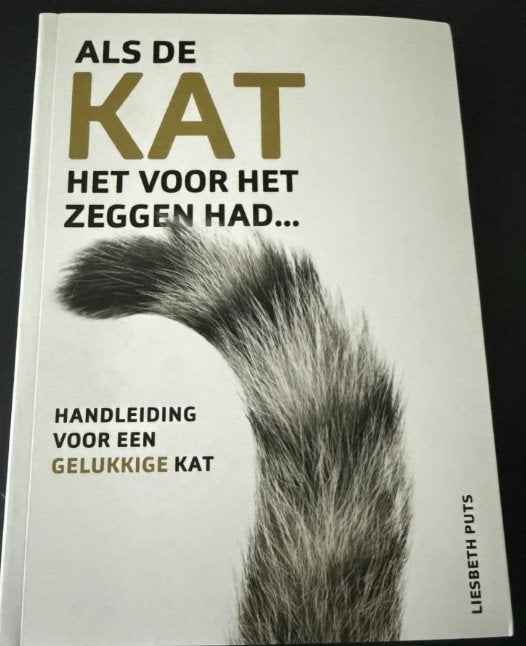 Als de kat het voor het zeggen had, Liesbeth Puts, Ophalen of Verzenden, Zo goed als nieuw, Katten