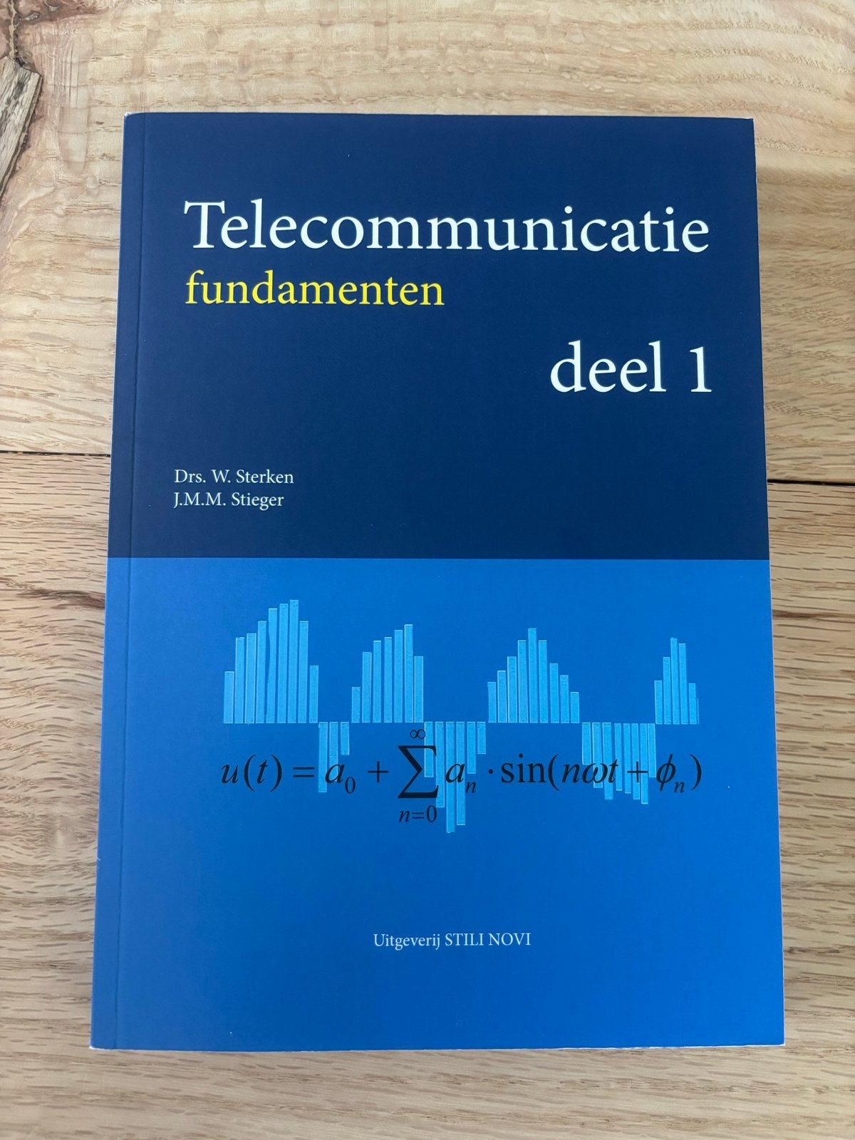 Telecommunicatie fundamenten deel 1 - Drs. W. Sterken, Ophalen of Verzenden, Beta, Nieuw, HBO