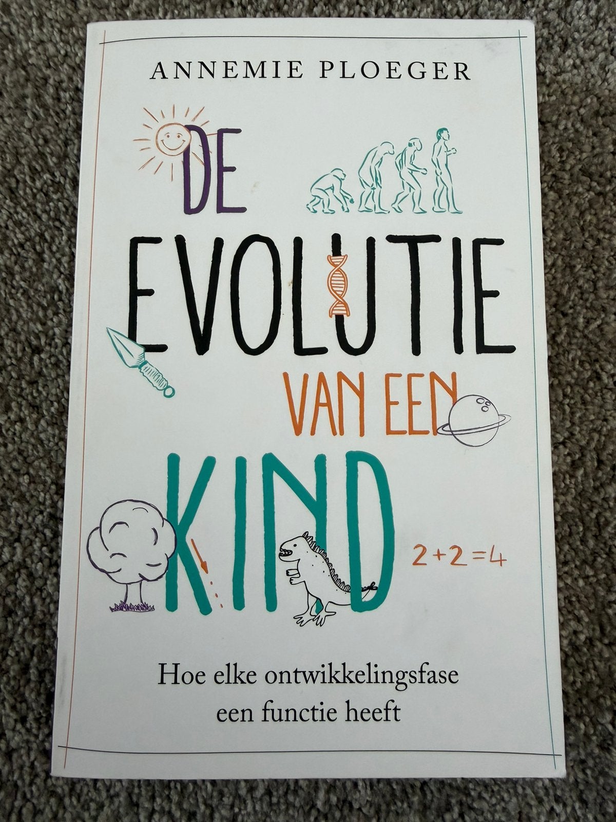 De evolutie van een kind - Annemie Ploeger, Verzenden, Zo goed als nieuw